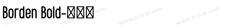 Borden Bold字体转换